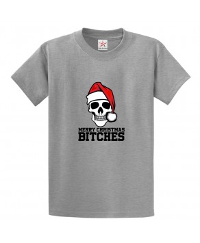 Merry Christmas bitches Skull with Santa Hat Classic Unisex Kids and Adults T-Shirt